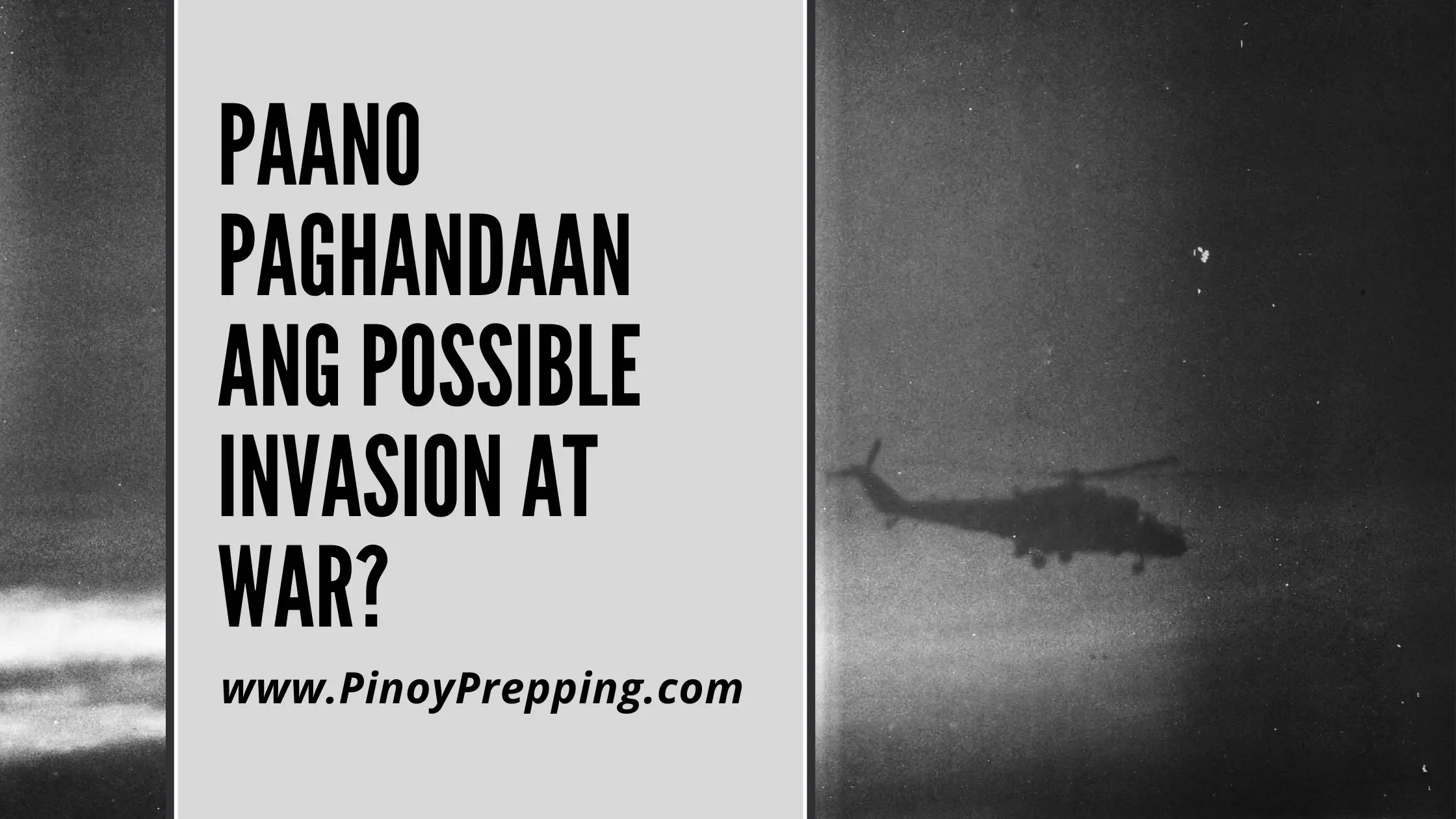 Paano paghandaan ang possible invasion at war?