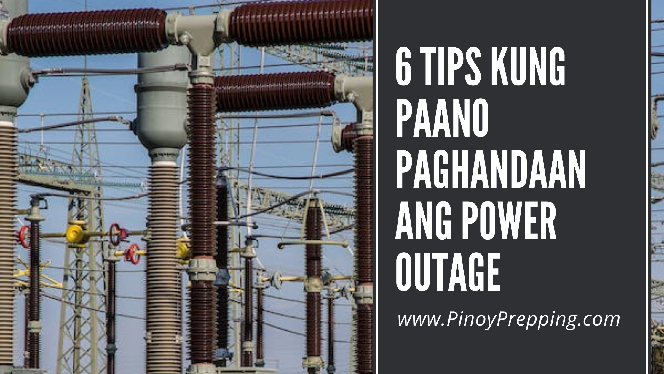 6 Tips Kung Paano Paghandaan ang Power Outage