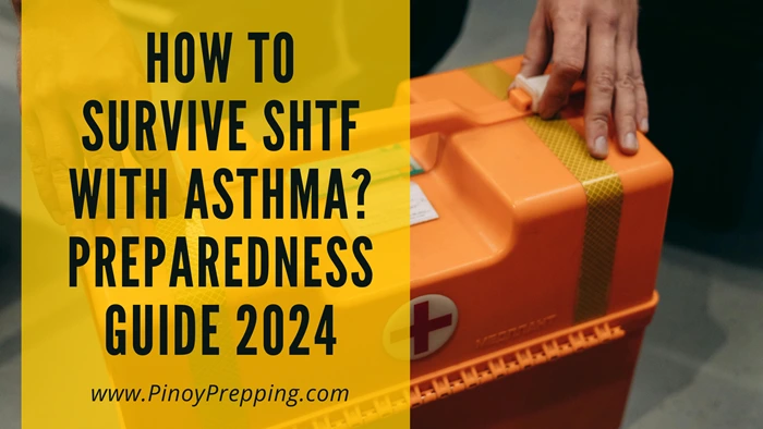Asthma Emergency Preparedness & Survival Guide During SHTF